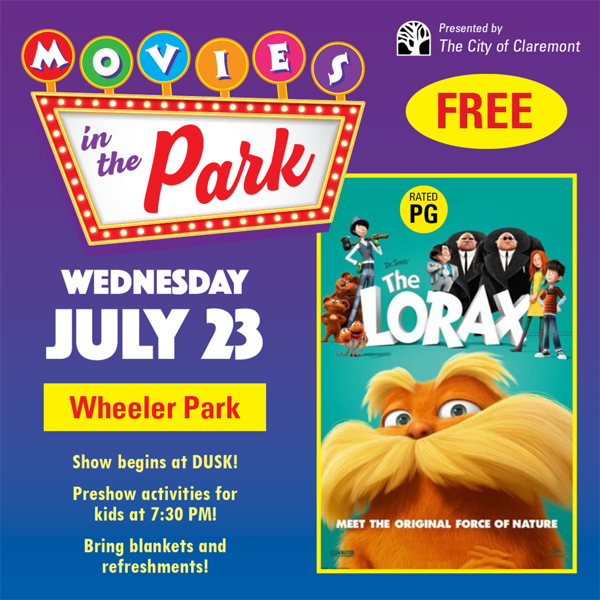Movie in the Park The Lorax City of Claremont, CA